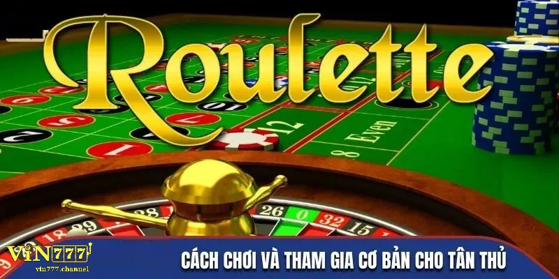 Chiến thuật chơi Roulette hiệu quả - Bí kíp từ cao thủ