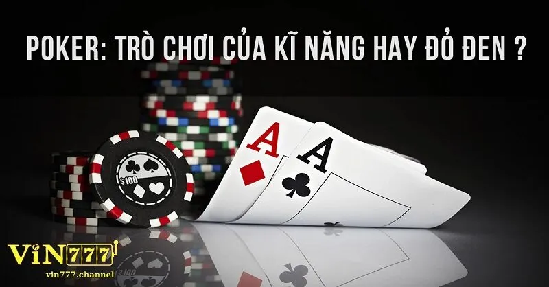 Tương Lai Của Poker Và Vai Trò Của Vin777